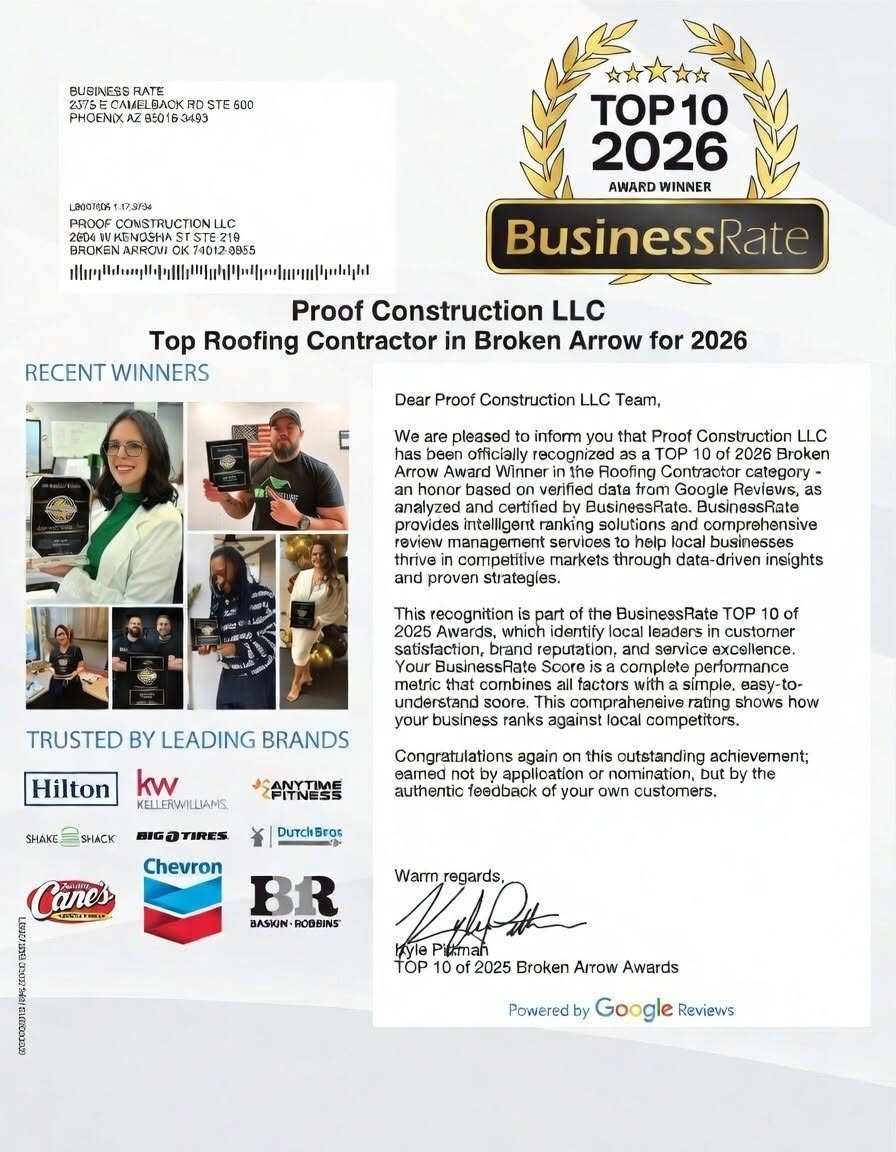 Proof Construction LLC is recognized as a Top 10 Roofing Contractor in Broken Arrow for 2026.